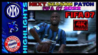 Inter Milan vs Bayern Munich  FIFA 07 Next Season Patch 2022 Subscribe to get this Patch for Free!