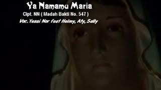 Download Lagu Ya Namamu Maria MP3