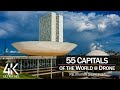 【4K】3 HOUR DRONE FILM: «55 Capitals of the World» 🔥🔥🔥 Ultra HD 🎵 Chillout (2160p Ambient UHD TV)