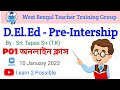 D.El.Ed - Pre-Intership Class | P01 অনলাইন ক্লাস 10/01/2022 | Learn 2 Possible [L2P]