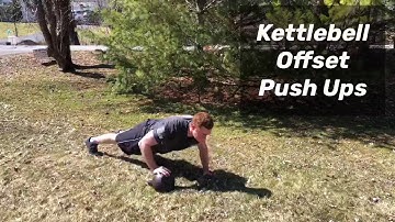 Kettlebell Offset Push Ups