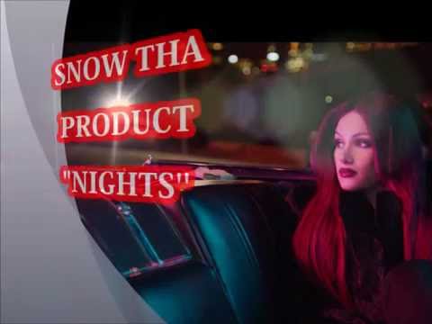 SNOW THA PRODUCT NIGHTS live LYRIC VIDEO