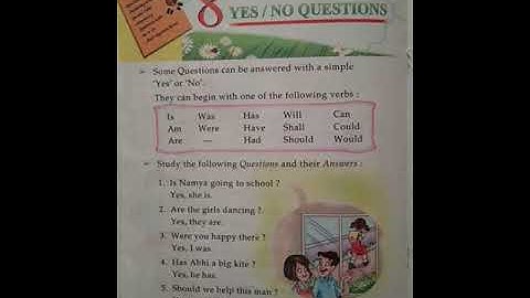 Class 2 English Grammar And Composition Chapter 8 Yes/ No Questions (Page 42 - Part 1)