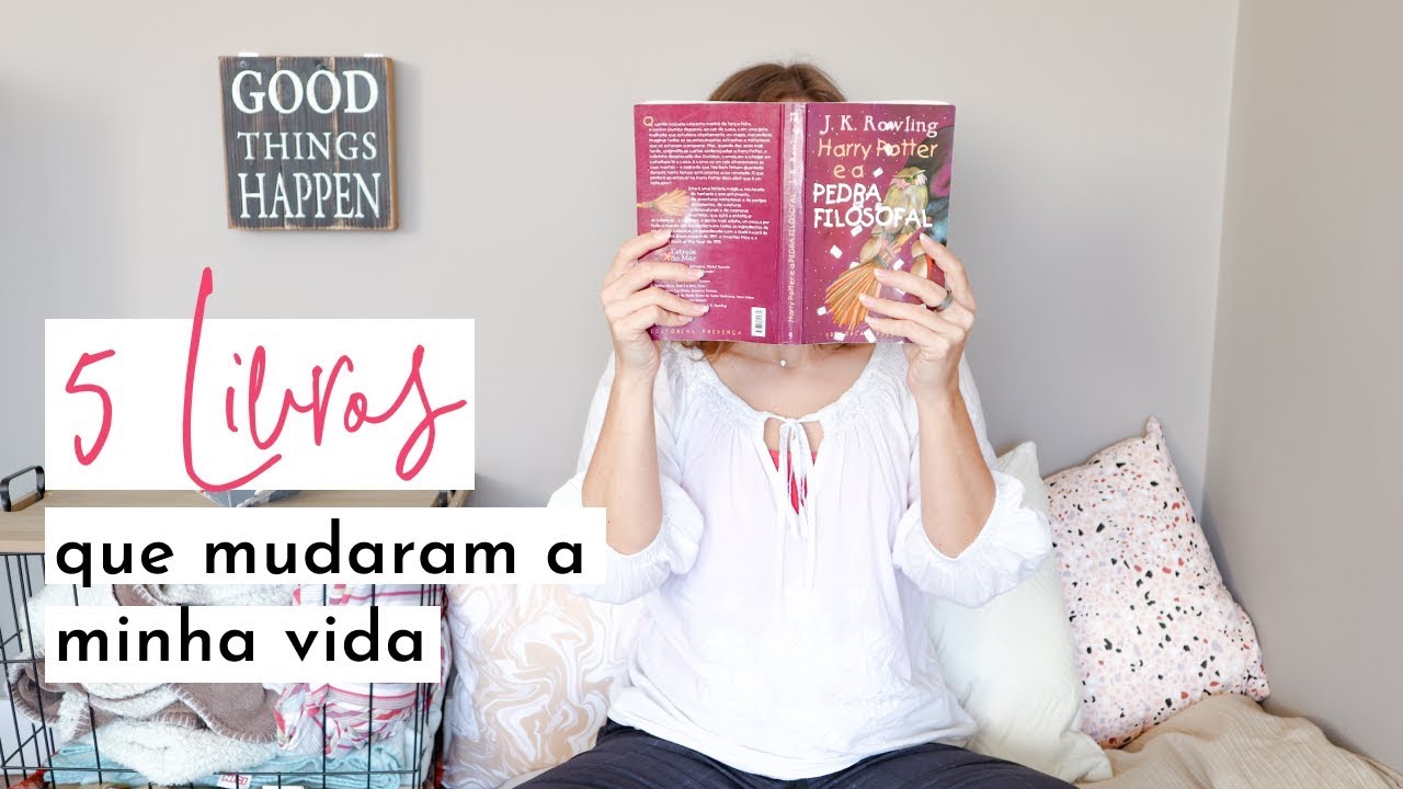 5 Livros que Mudaram a Minha Vida - YouTube