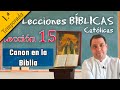 Canon en la Biblia - 📚 Lecciones Bíblicas - Padre Arturo Cornejo ✔️