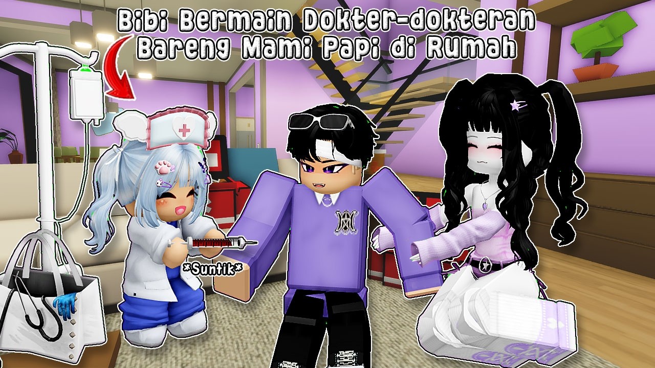 MAMI TEMANI BIBI MAIN DOKTER-DOKTERAN MERAWAT  PASIEN PAPI
