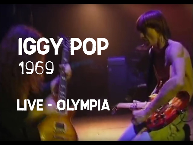 Iggy Pop - 1969 (Olympia)