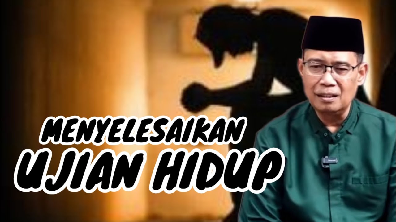 MENYELESAIKAN UJIAN DALAM HIDUP || Penjelasan Ustadz Dhanu 