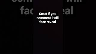 Scott pls comment #never hve i ever