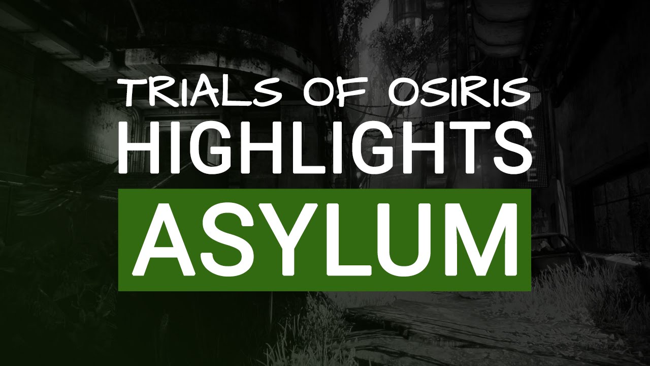 Destiny: Trials of Osiris Highlights | ASYLUM | #11 - YouTube