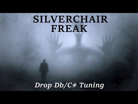 Silverchair - Freak - Drop Db/C# Tuning