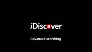 Advanced searching with iDiscover