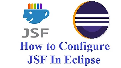 How to Configure JSF In Eclipse Step By Step