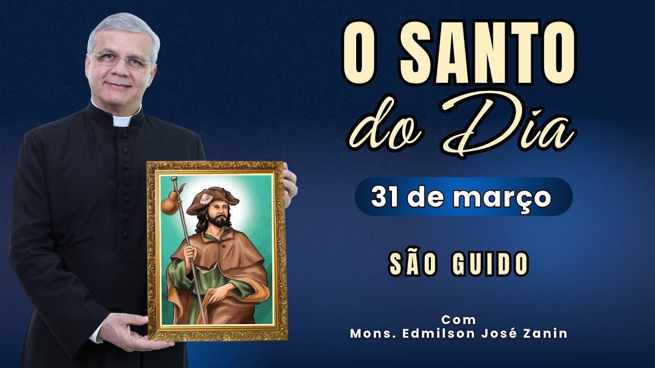 SANTO DO DIA - 31 DE MARÇO: SÃO GUIDO - YouTube
