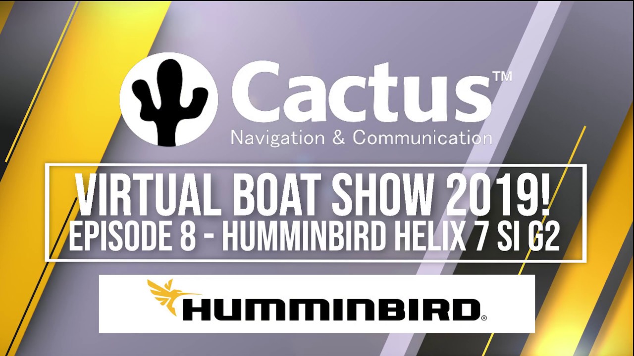 humminbird-helix-7-si-g2-overview-cactus-navigation-virtual-boat-show