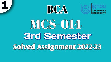 mcs-014 solved assignment 2022-23 | 3rd semester BCA | IGNOU |