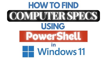 How to Find Your Computer Specs Using PowerShell In Windows 11: Step-by-Step Guide! *2025