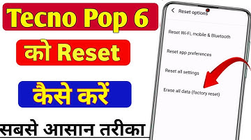 Tecno pop 6 phone ko reset kaise kare | tecno pop 6 pro hard reset | how to reset full tecno pop 6