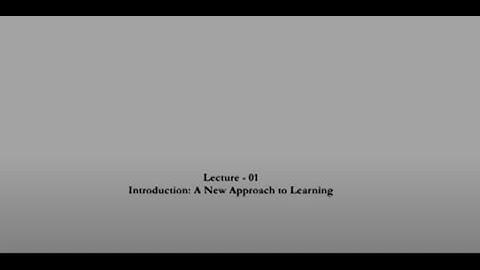 INTRODUCTION: A NEW APPROACH TO LEARNING #CH25SP #swayamprabha