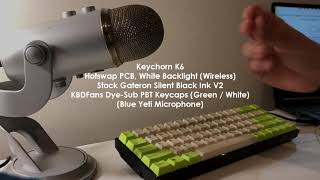 Keychorn K6 - Gateron Black Ink Silent V2, KBDFans PBT Keycaps Sound test.