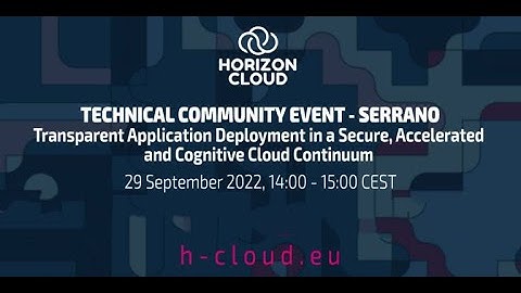 Technical Community Event – Serrano workshop