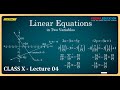 Pair of linear Equations in two variables - P 04 I Class 10 I Math | NTSE | CBSE | BOARDS