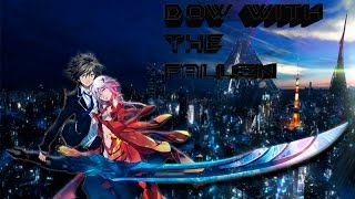 Guilty Crown「AMV」Down With the Fallen - Abandoned project