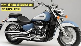 2023 Honda Shadow 400 _ Cruiser Classics