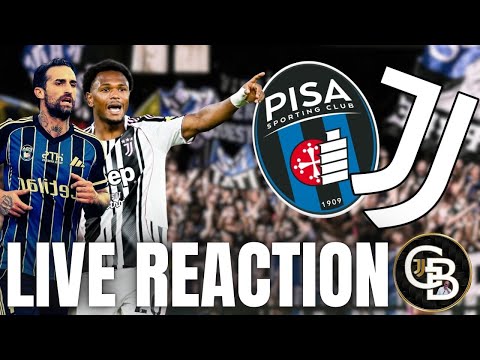 PISA JUVENTUS LIVE REACTION FORZA RAGAZZ 