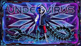 [Undervirus] Megalovania / Xans's Theme (REMIX)