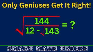 Canada | A Nice Square Root Algebra Problem | Can You Solve √(144 / (12√143)) = ? | Math Challenge