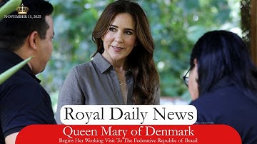 Queen Mary of Denmark Begins Her Working Visit to Belém, Brazil.  Plus, More #RoyalNews