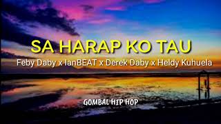 GOMBAL HIP HOP - SA HARAP KO TAU