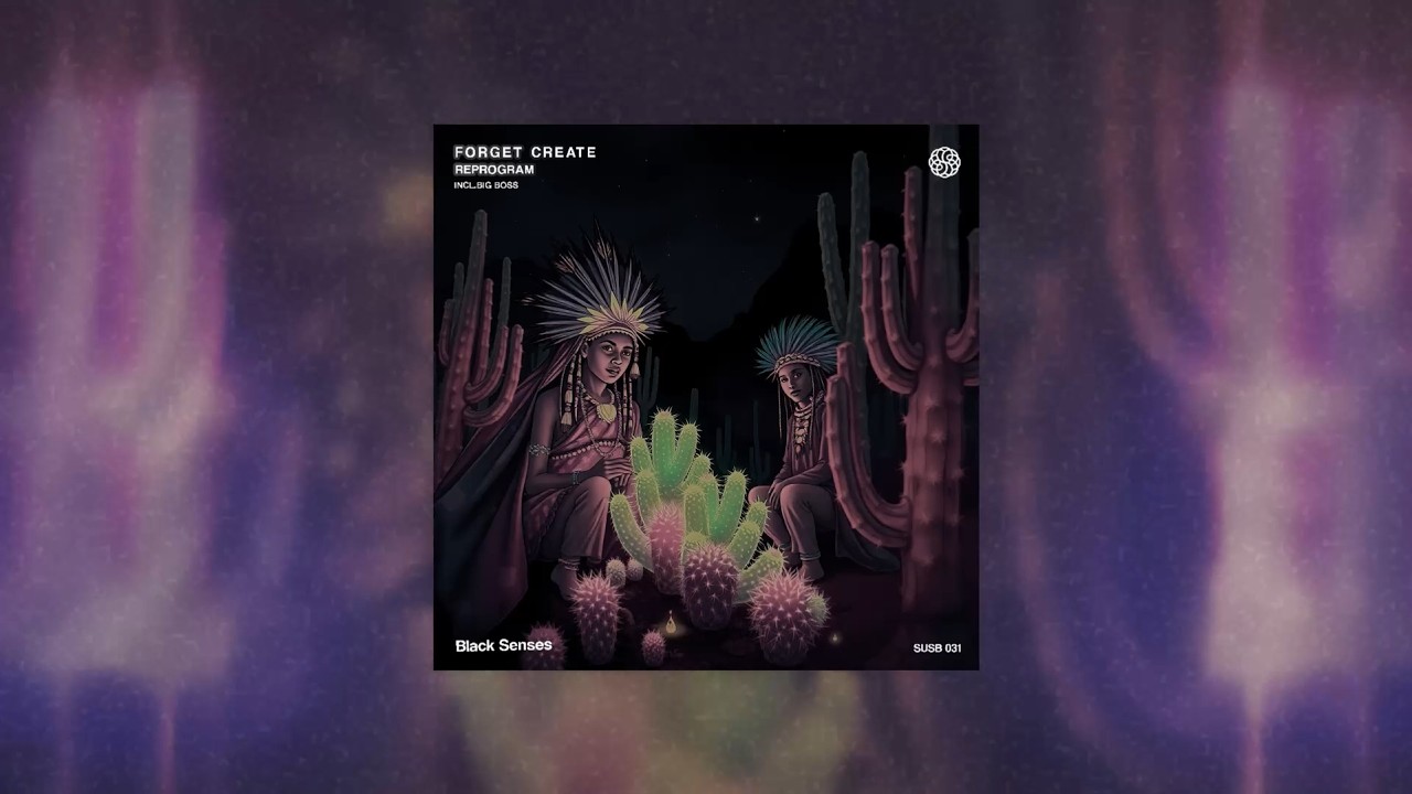 Forget Create - Big Boss [Black Senses] | Afro Tech