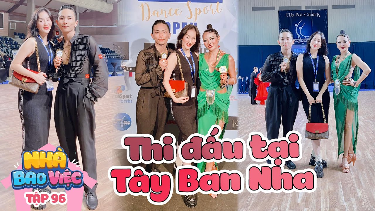 #96 Phan Hiển thi đấu tại Tây Ban Nha | Nhà Bao Việc Tập 96 | Khánh Thi Phan Hiển