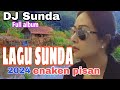 DJ SUNDA TERBARU FULL ALBUM 2024 || DJ LAGU SUNDA LAWAS FULL BASS VIRAL