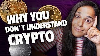 Engineer explains | Why you don’t understand cryptocurrency