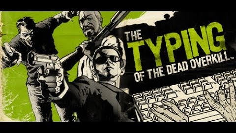 The Typing of The Dead Overkill - Walkthrough - Mother BOSS [END]