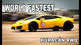 World Fastest Lamborghini Huracán RWD 224MPH | Car Stories #71