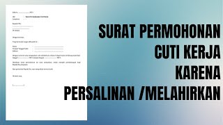 Surat Permohonan Cuti Kerja Karena Persalinan/Melahirkan