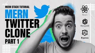 Building a MERN Stack Twitter Clone - Part 1: Setting Up the Foundation || PROJECT SETUP || MERN