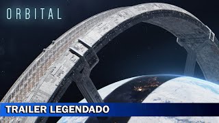 Orbital 2022 Trailer Legendado