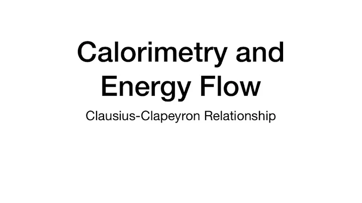 Clausius-Clapyeron Equation - Chapter 11 Part 5