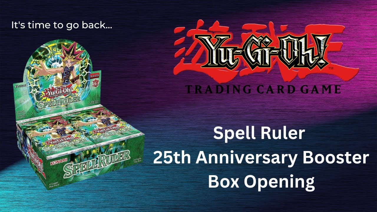 Yugioh Trading Card Game - Spell Ruler 25th Anniversary Booster Box ...