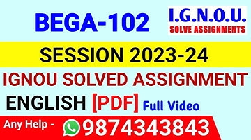 BEGA 102 Solved Assignment 2023-24 English, BEGA 102 Solved Assignment 23-24, BEGA-102 Assignment
