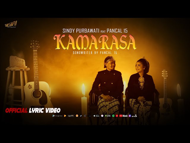 Kamarasa - Sindy Purbawati ft. Pancal 15 - Official Lyric Video class=
