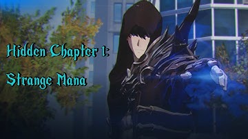 Solo Leveling: ARISE | Hidden Chapter 1: Strange Mana