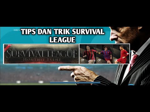 Tips dan Trik Survival League || PESCM