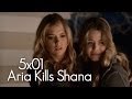 Pretty Little Liars 5x01 - Aria Kills Shana