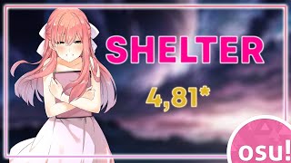 Osu! Mania - Shelter 4,81* [4K Dump]